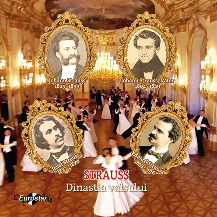 Strauss – Dinastia Valsului