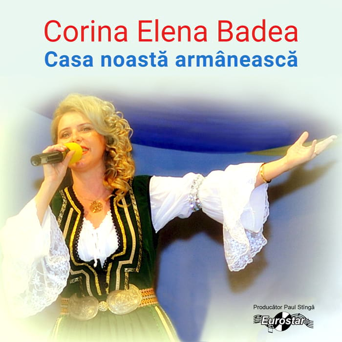 Corina Elena Badea – Casa noastă armânească
