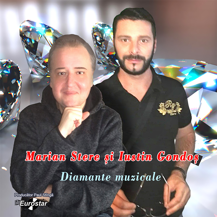 Marian Stere și Iustin Gordoș – Diamante muzicale